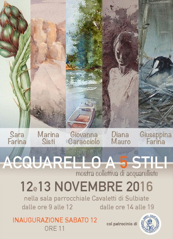 Acquarelli a 5 stili – novembre 2016 Acquarelli a 5 stili – novembre 2016